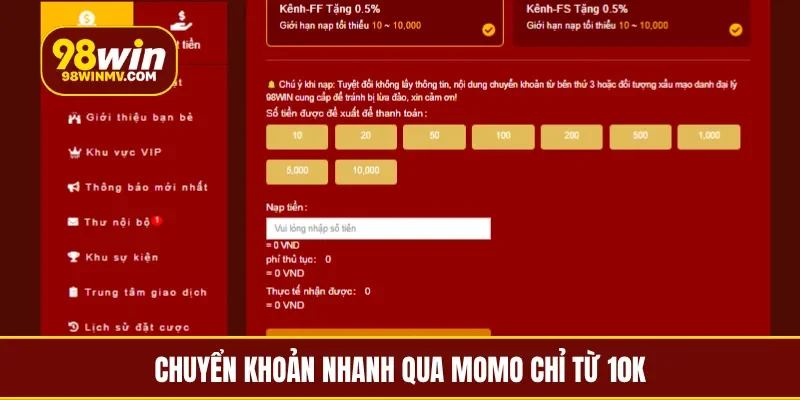 Chuyển khoản nhanh qua MoMo chỉ từ 10K