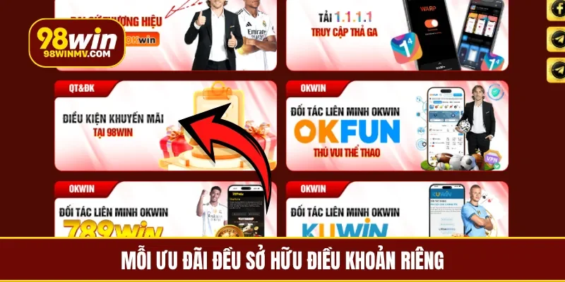 Mỗi ưu đãi đều sở hữu điều khoản riêng