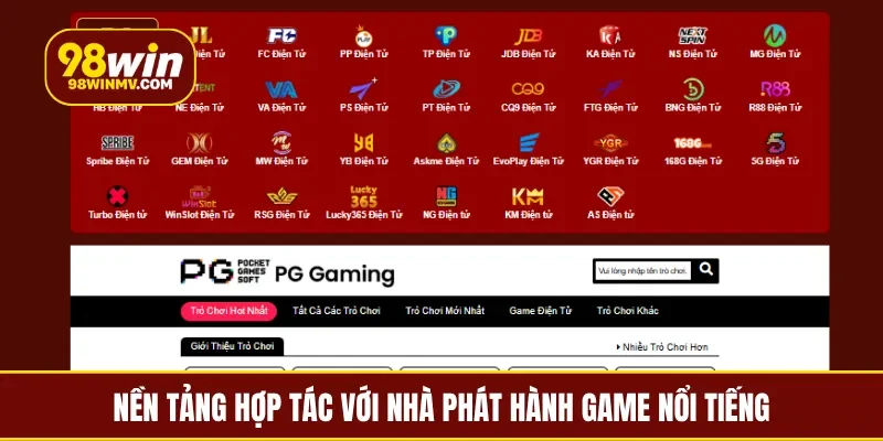 Nền tảng hợp tác với nhà phát hành game nổi tiếng