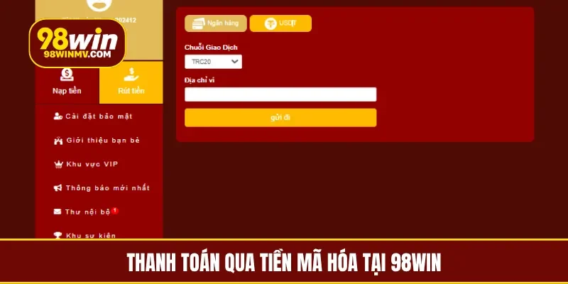 Thanh toán qua tiền mã hóa tại 98Win